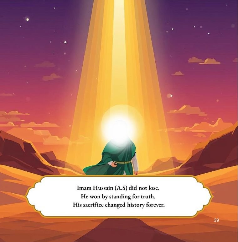 A page from The Story of Karbala for Kids: Imam Hussain did not lose, he won by standing for truth